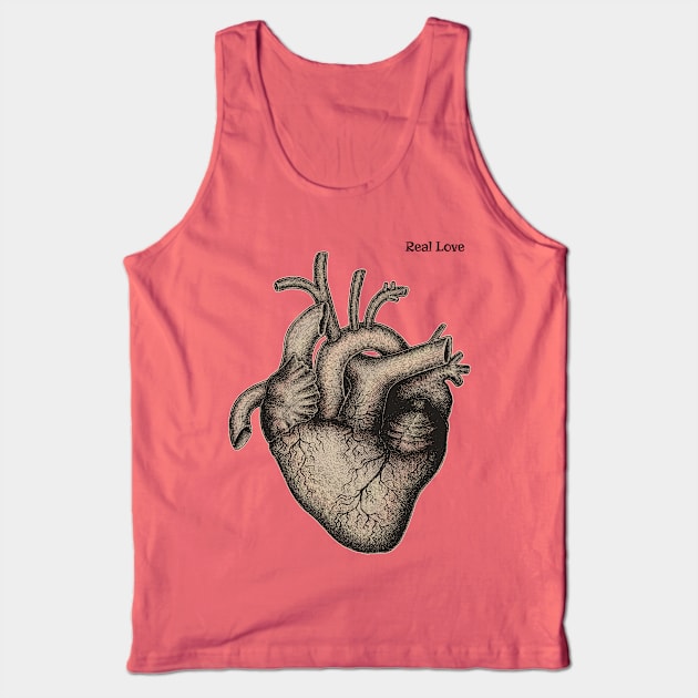 Real Love Tank Top by eugeniahauss